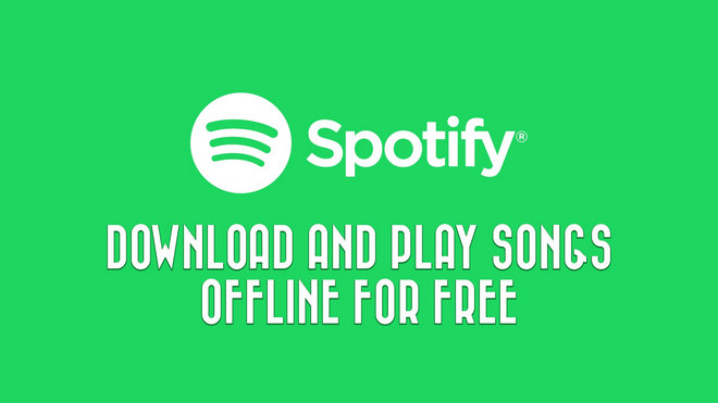 Download Spotify Offline Mode